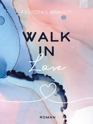 cover image of Walk in LOVE
